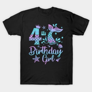 Mermaid Birthday Girl 4 Year Old Its My 4Th Bday Mermaid T-Shirt